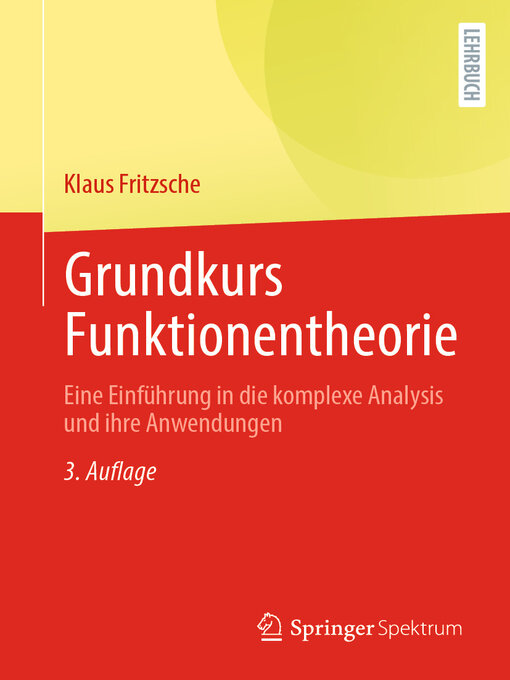 Title details for Grundkurs Funktionentheorie by Klaus Fritzsche - Available